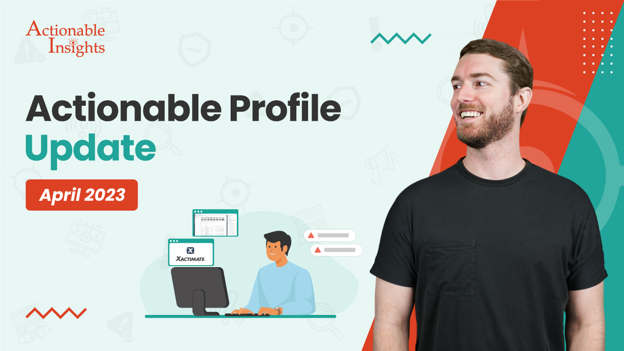 Actionable Profile Update | April 2023
