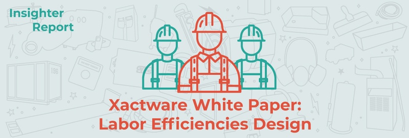 Xactimate White Paper Labor Efficiencies Design