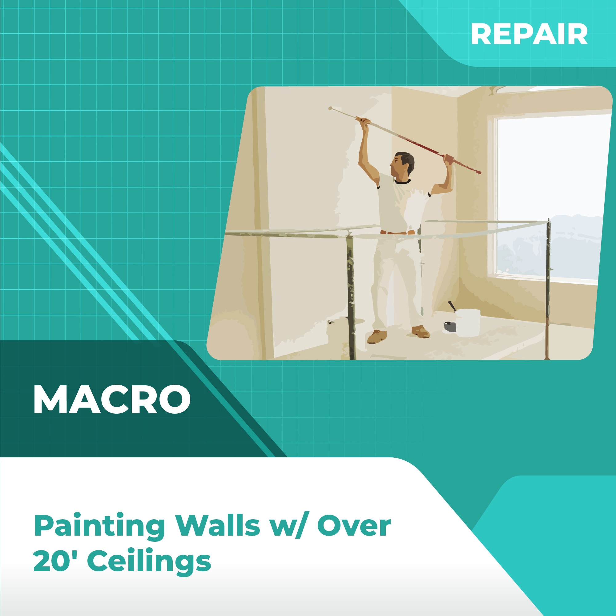 Painting Walls w/ Over 20' Ceilings V1.02
